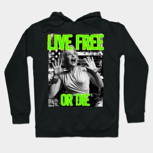 LIVE FREE OR DIE SCREAM Hoodie